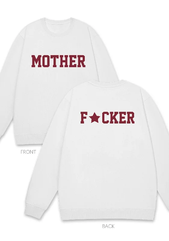 Motherfxcker Two Sides Y2K Sweatshirt Classic Women's Tweed