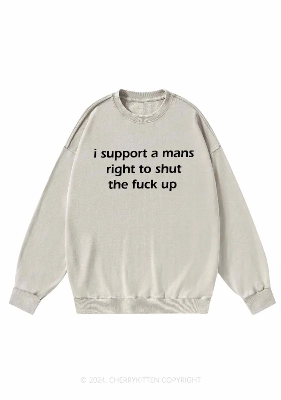 I Support A Mans Right Y2K Washed Sweatshirts Cherrykitten Compression