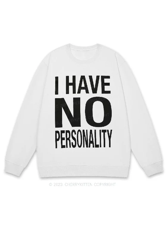 I Have No Personality Y2K Sweatshirt Cherrykitten Bohemian Women's Free