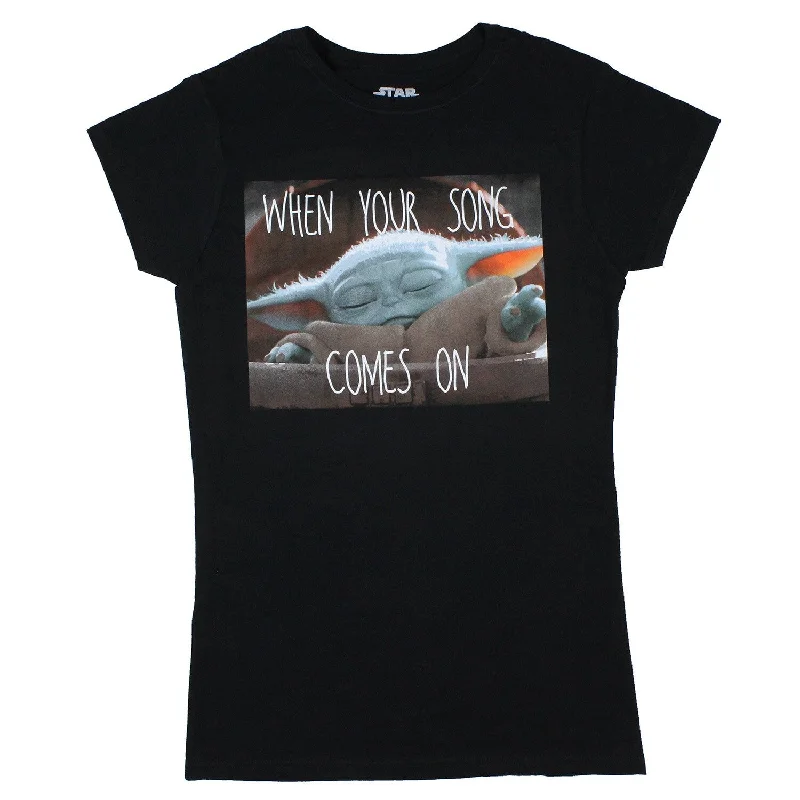 Star Wars Juniors The Mandalorian Baby Yoda When Your Song Comes On T-Shirt Laid - back Women's Vibe